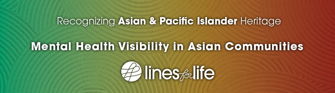 Mental Health Visibility in the Asian Communities