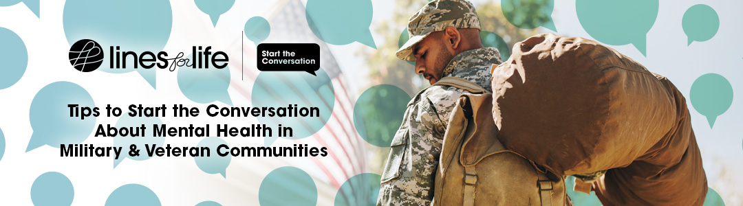 Tips to Start the Conversation About Mental Health in Military & Veteran Communities