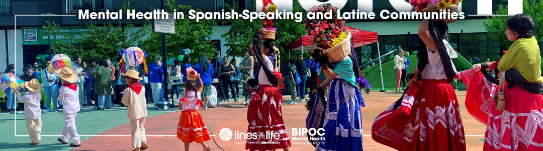 Mental Health in Spanish-Speaking and Latine Communities